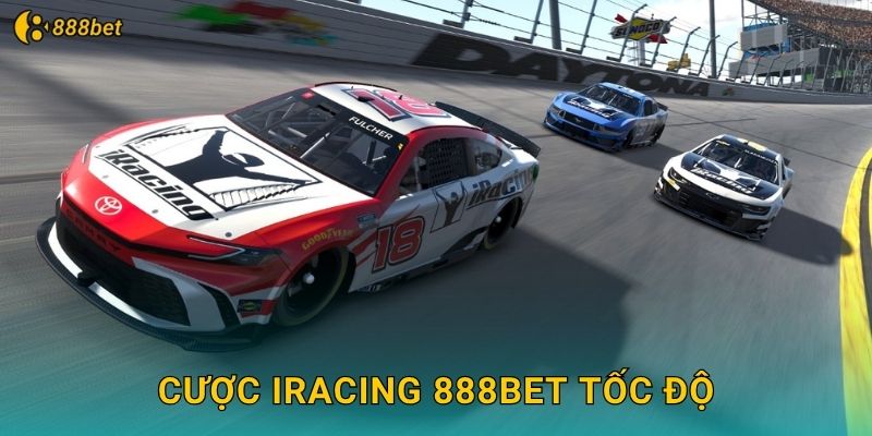 Cược iRacing 888bet Tốc Độ